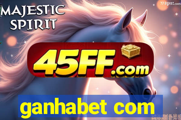 ganhabet com